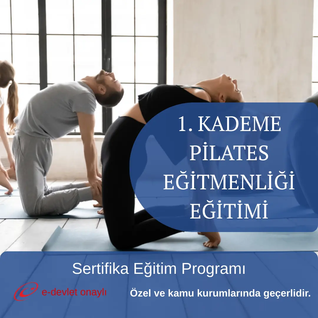 1. KADEME PİLATES EĞİTMENLİĞİ EĞİTİMİ