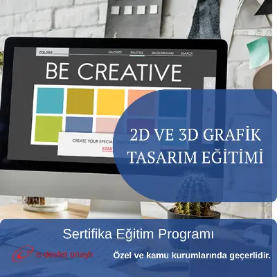 2D VE 3D GRAFİK TASARIM EĞİTİMİ