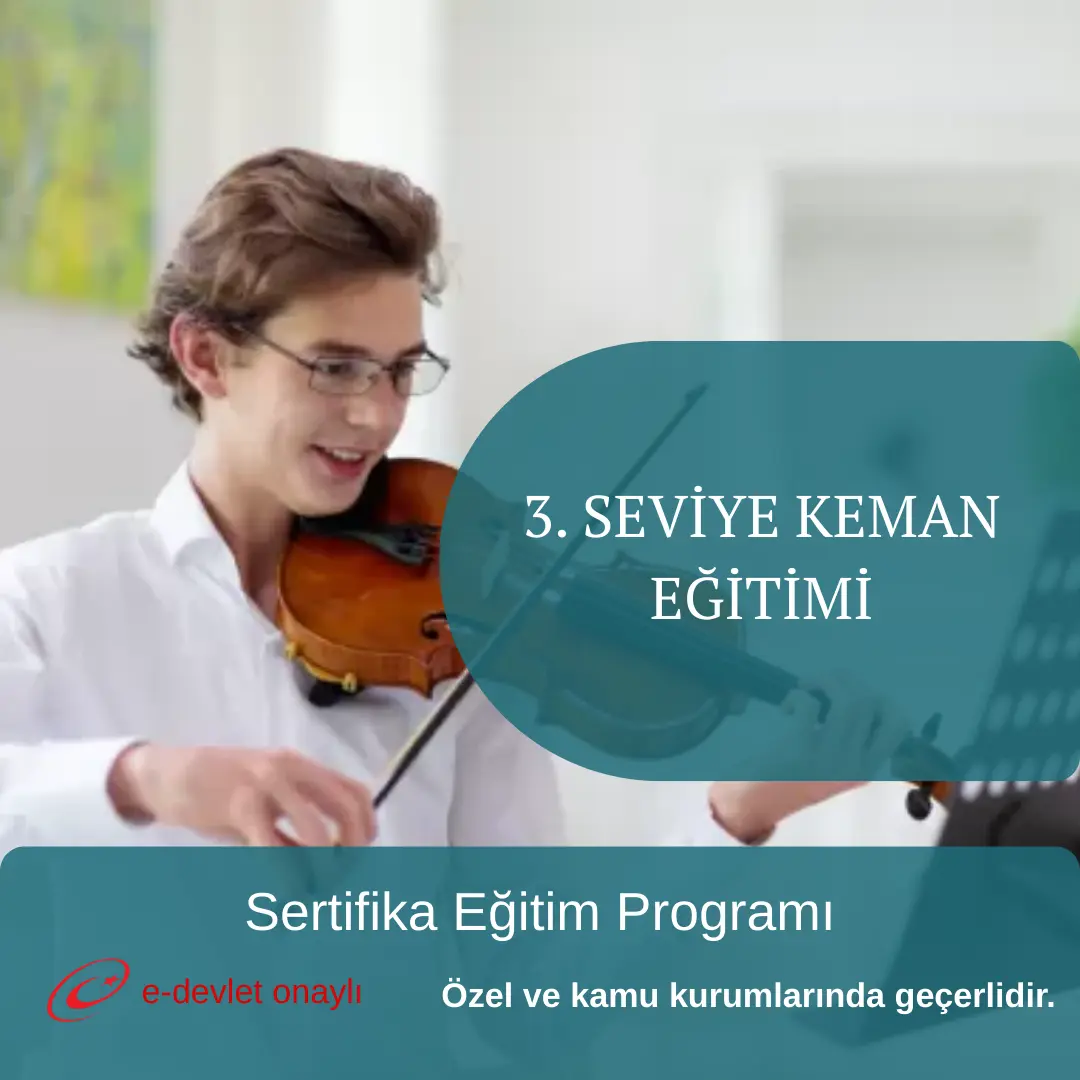 3. SEVİYE KEMAN EĞİTİMİ