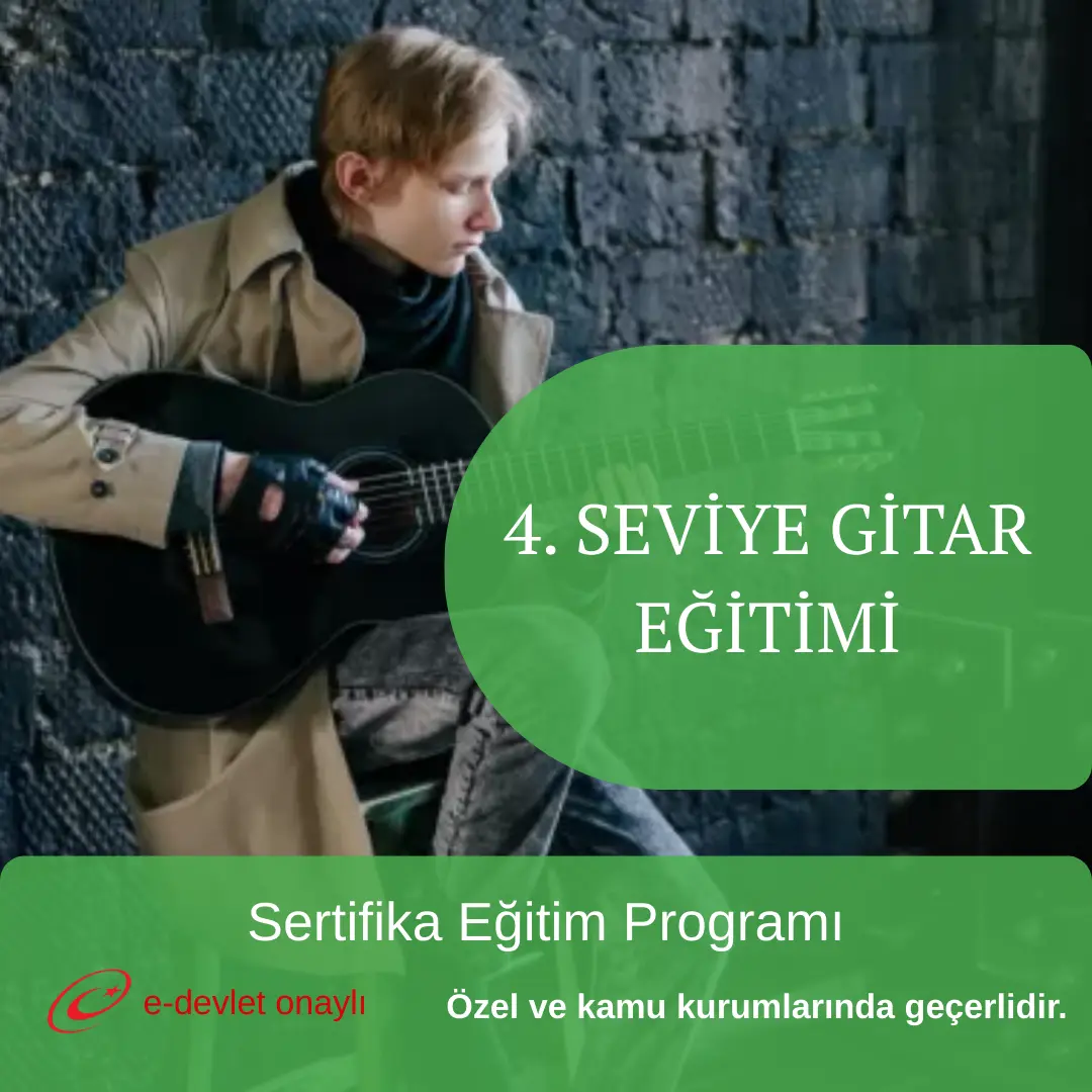 4. SEVİYE GİTAR EĞİTİMİ