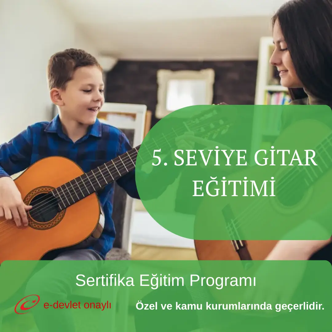 5. SEVİYE GİTAR EĞİTİMİ