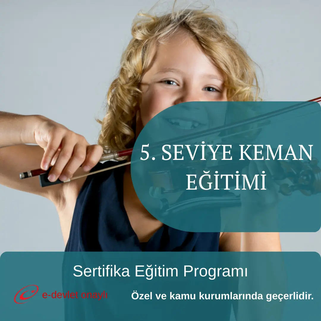 5. SEVİYE KEMAN EĞİTİMİ