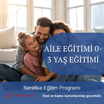 AİLE EĞİTİMİ 0-3 YAŞ EĞİTİMİ