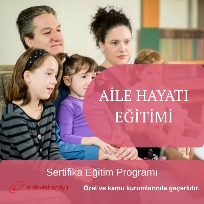 AİLE HAYATI EĞİTİMİ