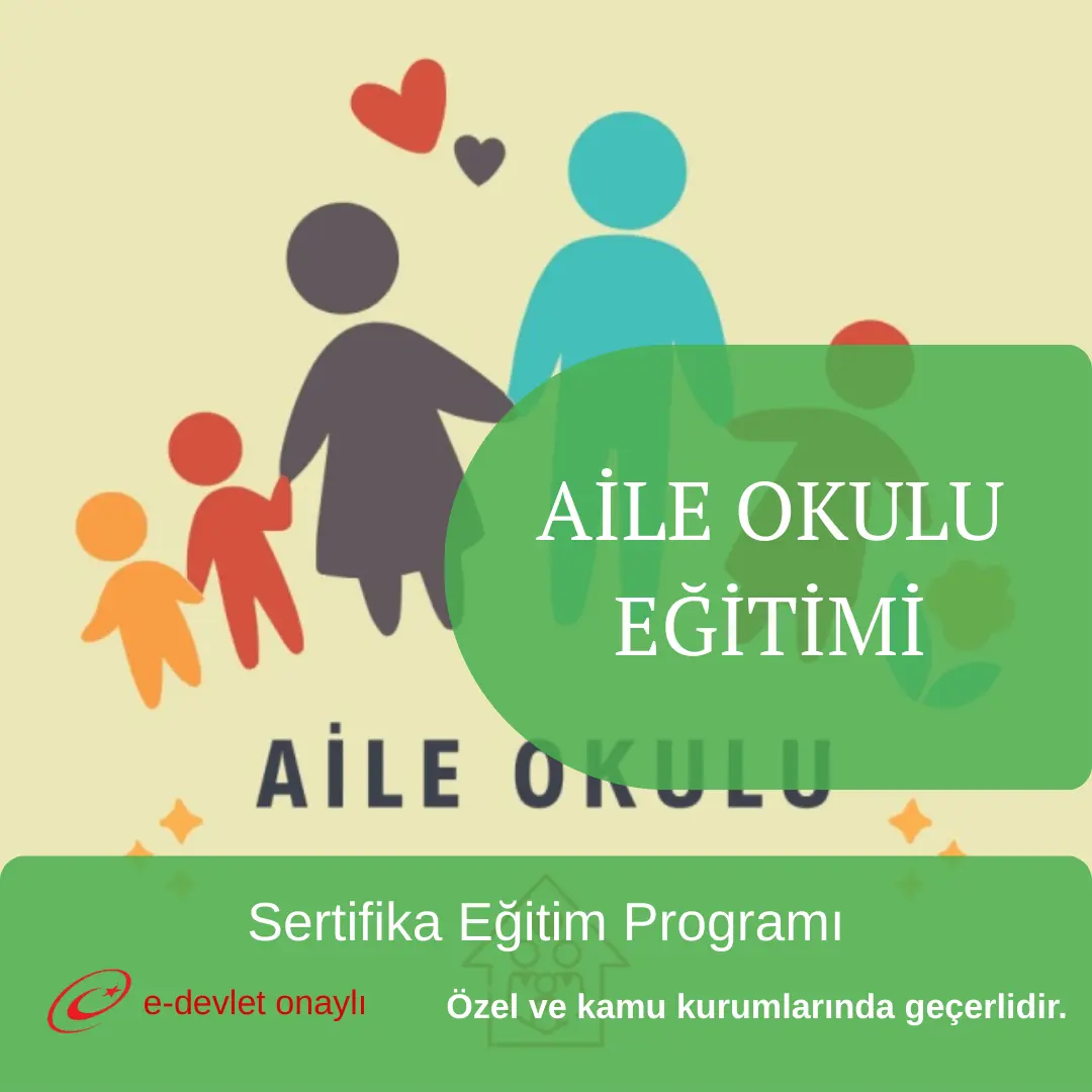AİLE OKULU EĞİTİMİ