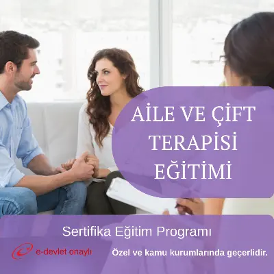AİLE VE ÇİFT TERAPİSİ EĞİTİMİ