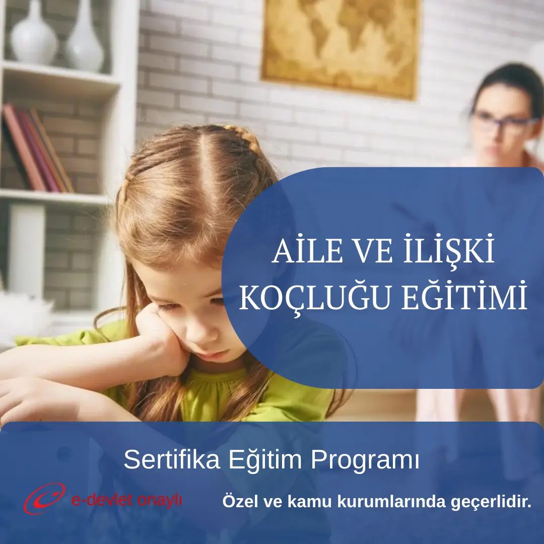 AİLE VE İLİŞKİ KOÇLUĞU EĞİTİMİ