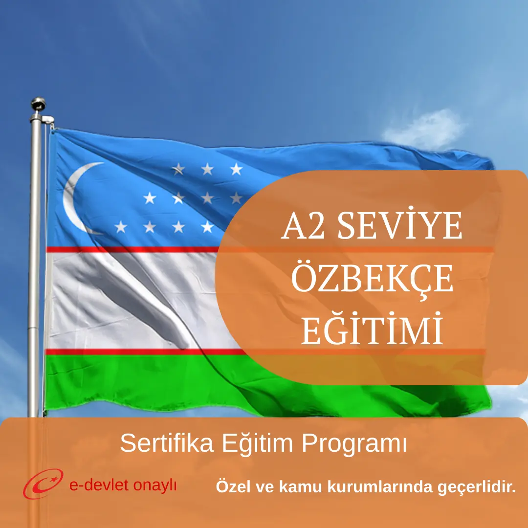 A2 SEVİYE ÖZBEKÇE EĞİTİMİ