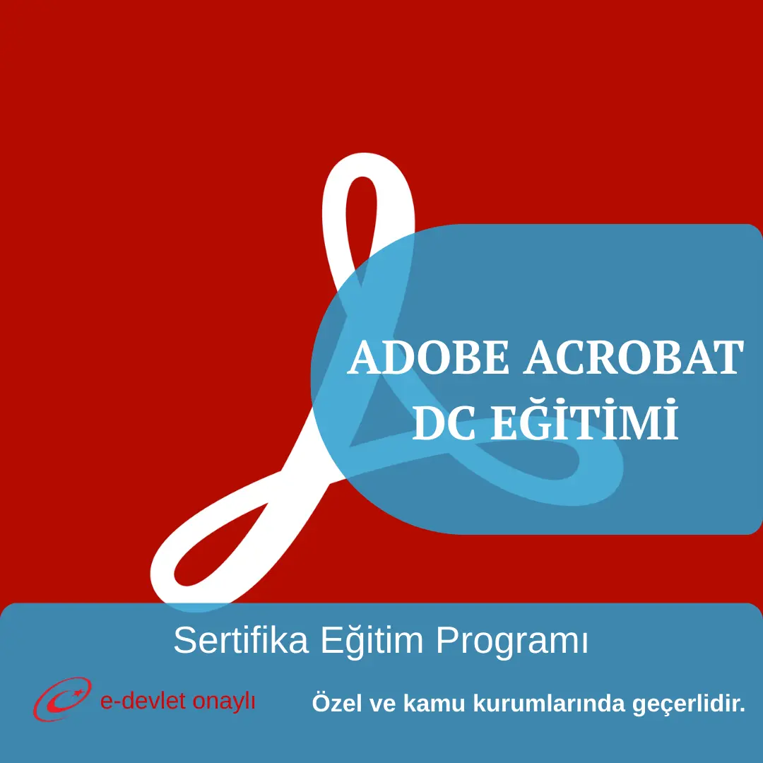 ADOBE ACROBAT DC EĞİTİMİ
