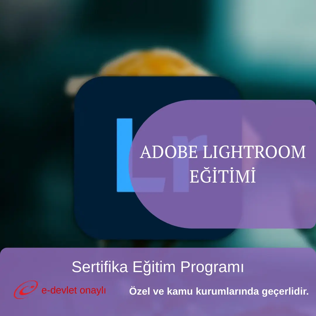 ADOBE LIGHTROOM EĞİTİMİ