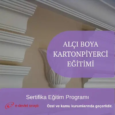 ALÇI BOYA KARTONPİYERCİ EĞİTİMİ