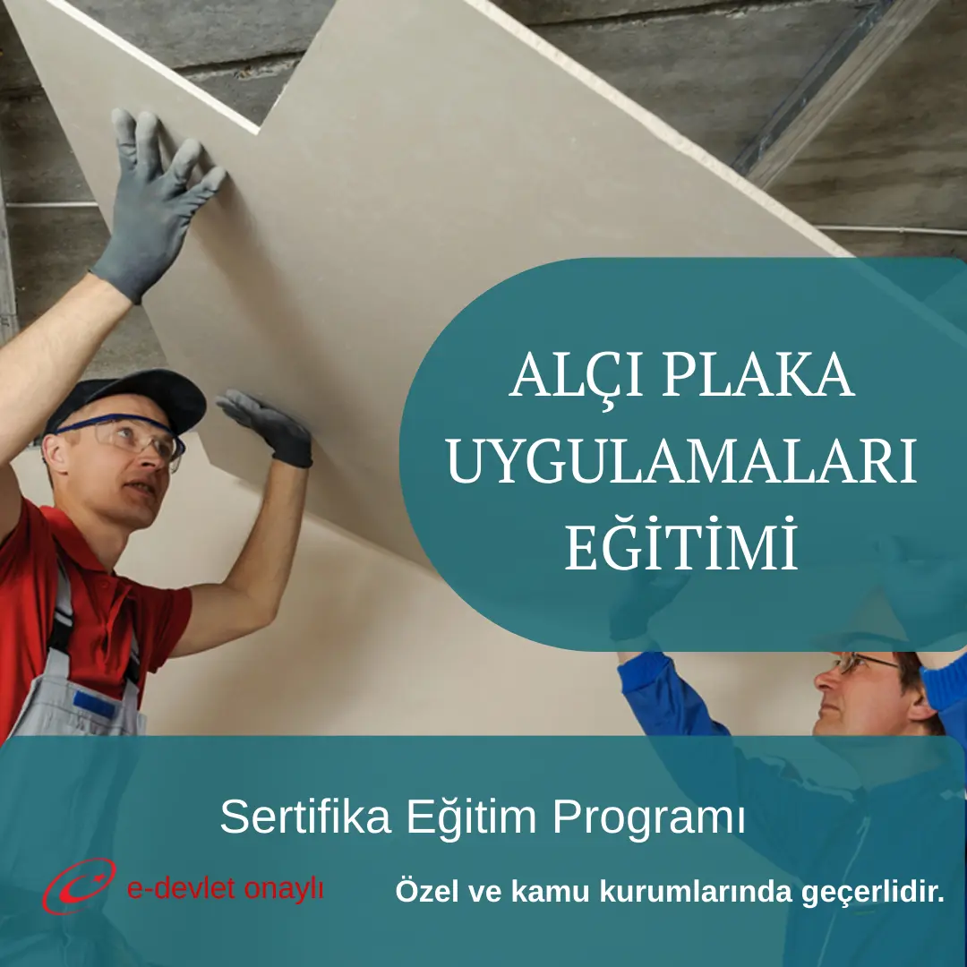 ALÇI PLAKA UYGULAMALARI EĞİTİMİ