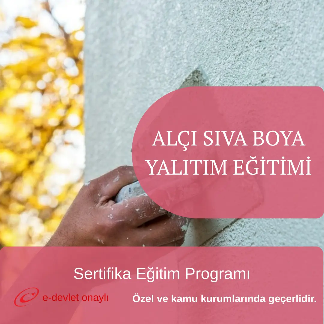 ALÇI SIVA BOYA YALITIM EĞİTİMİ