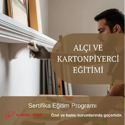 ALÇI VE KARTONPİYERCİ EĞİTİMİ