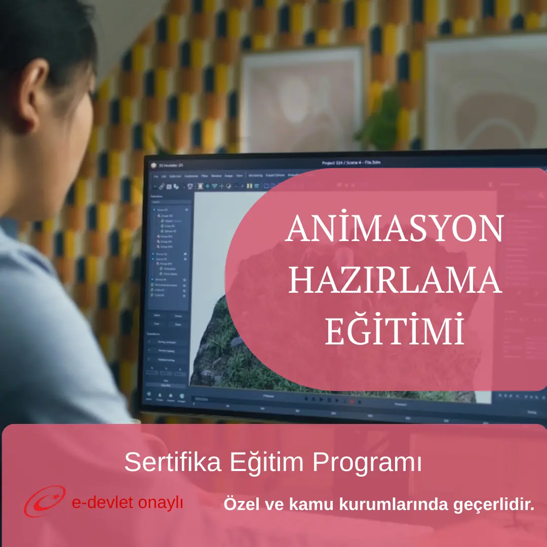 ANİMASYON HAZIRLAMA EĞİTİMİ