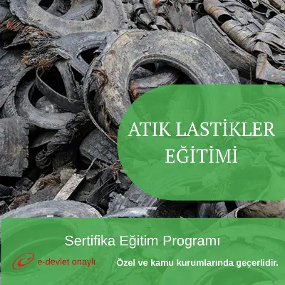 ATIK LASTİKLER EĞİTİMİ