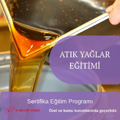 ATIK YAĞLAR EĞİTİMİ