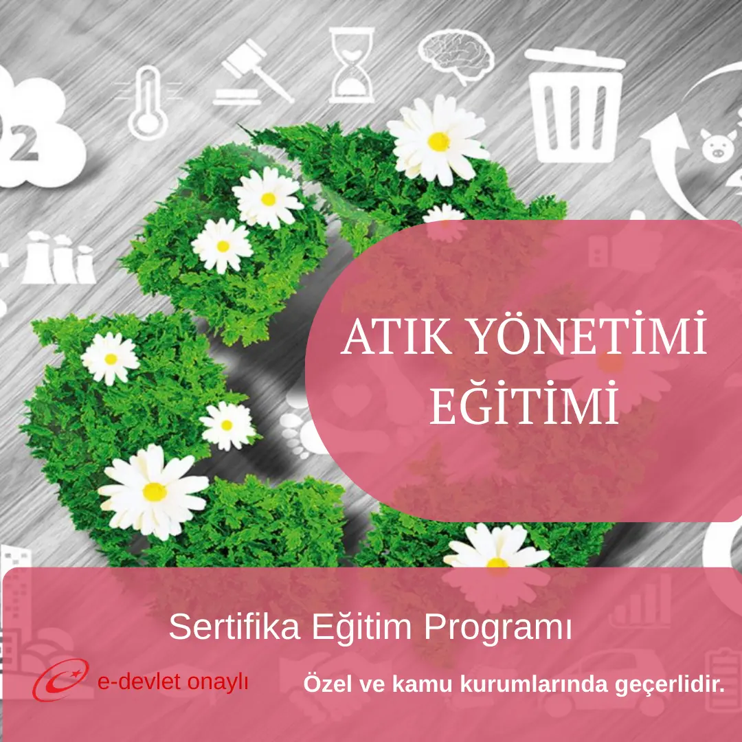 ATIK YÖNETİMİ EĞİTİMİ