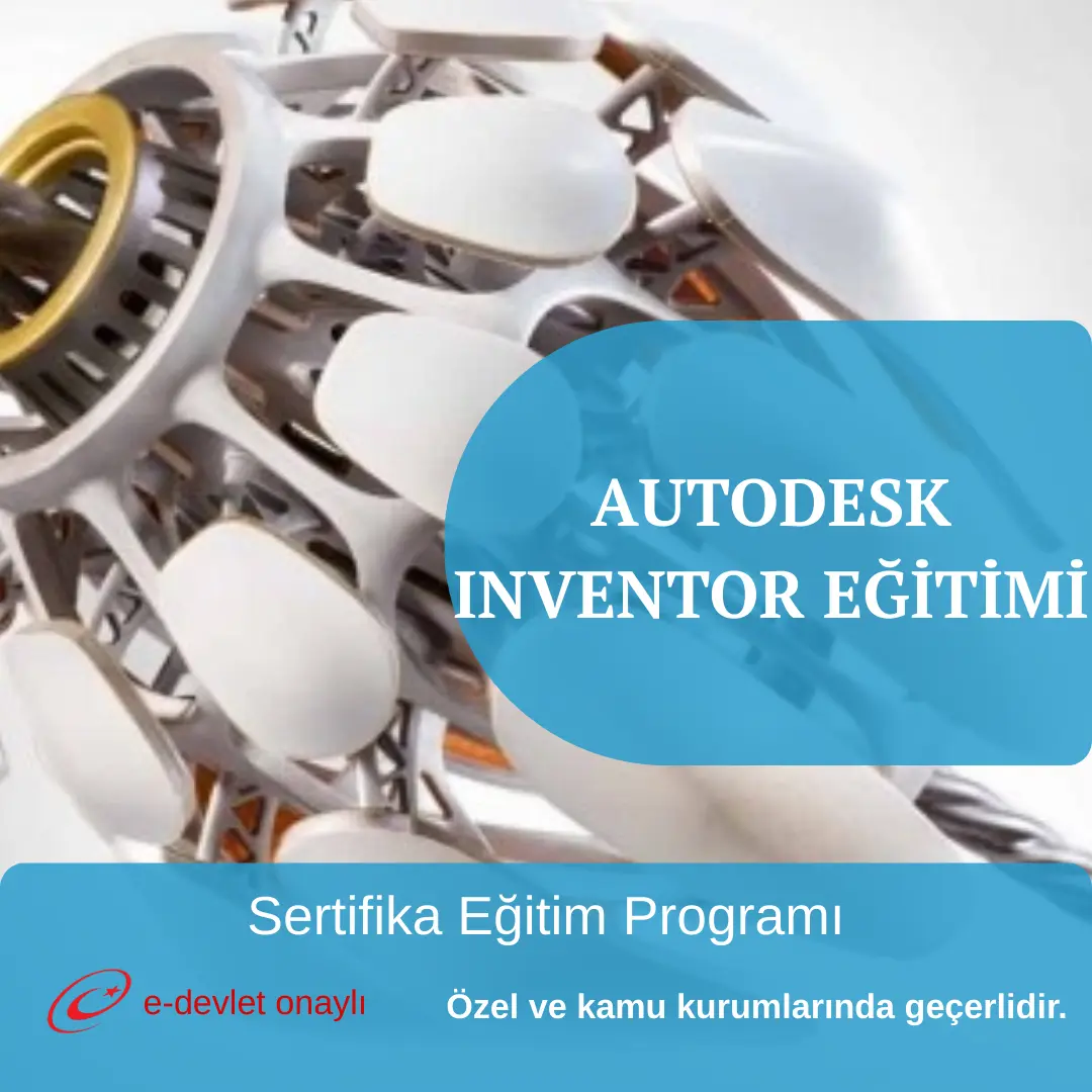 AUTODESK INVENTOR EĞİTİMİ