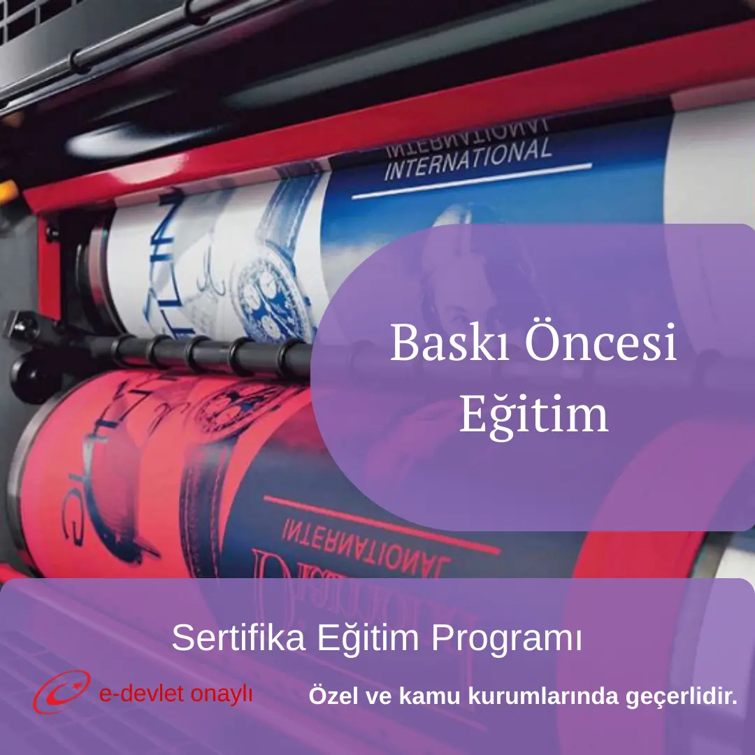 Baskı Öncesi Eğitim