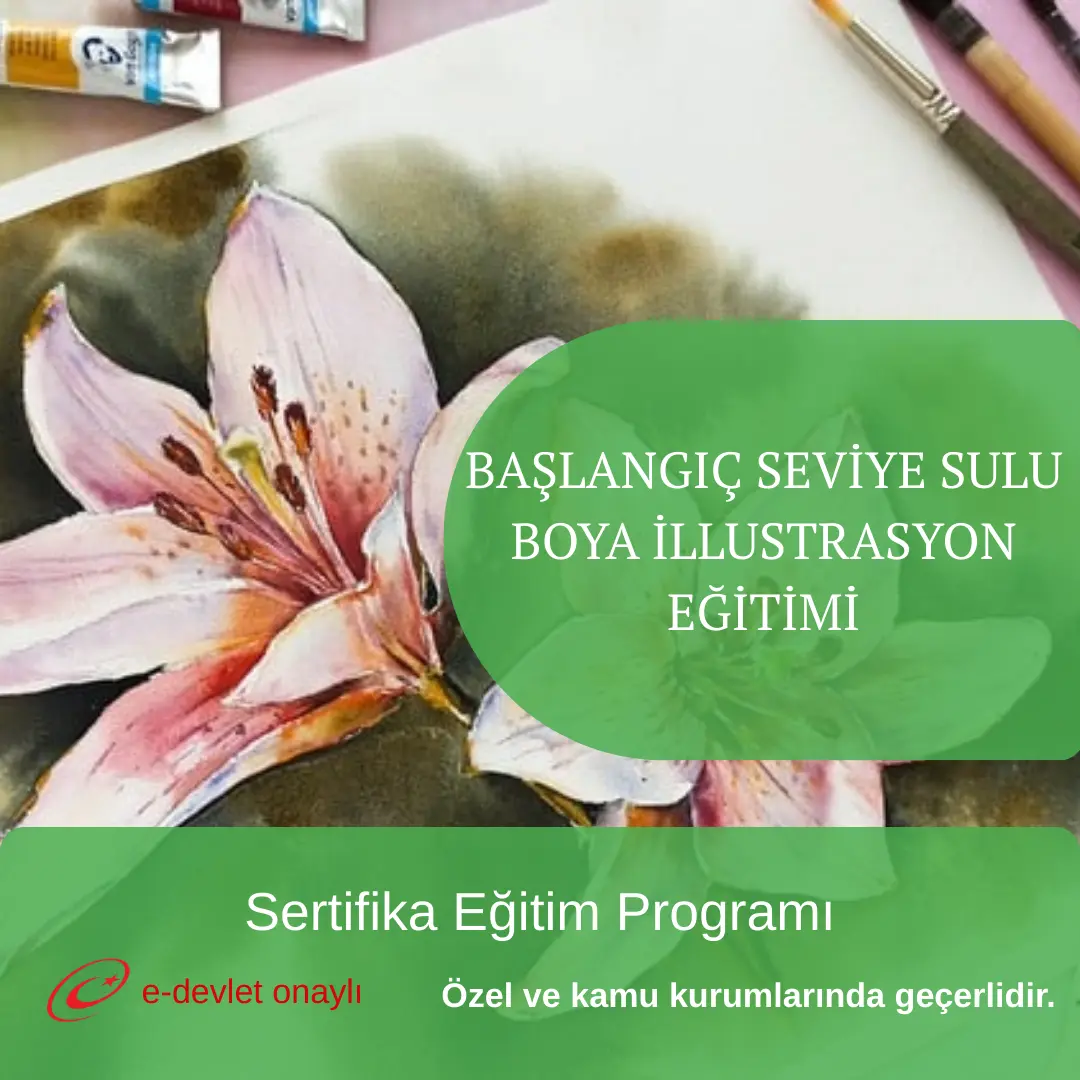 BAŞLANGIÇ SEVİYE SULU BOYA İLLUSTRASYON EĞİTİMİ