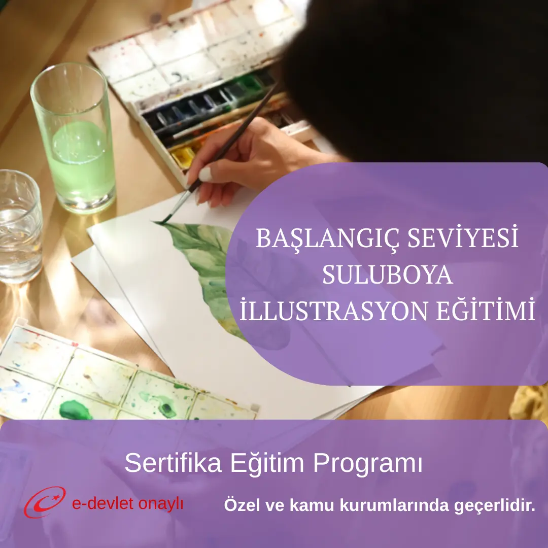 BAŞLANGIÇ SEVİYESİ SULUBOYA İLLUSTRASYON EĞİTİMİ