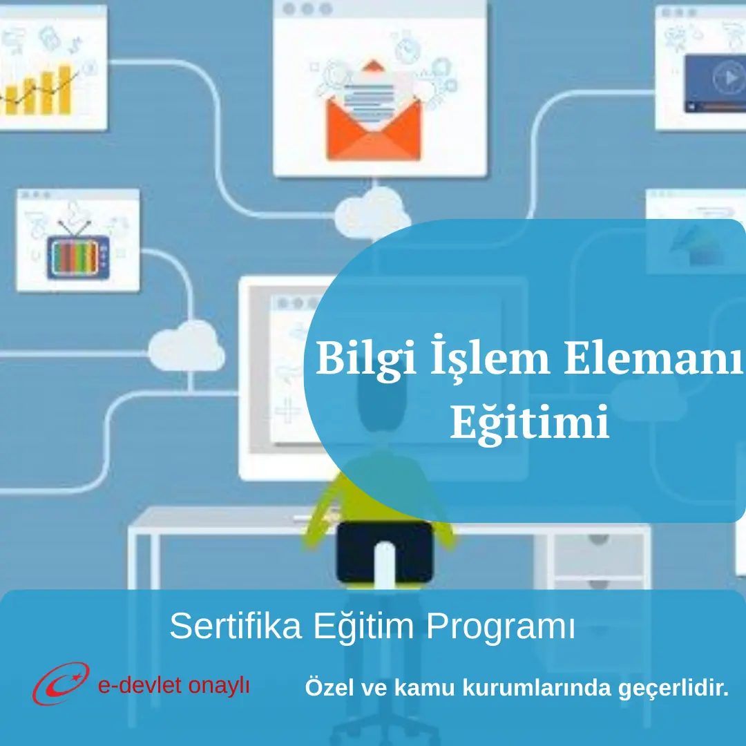 Bilgi İşlem Elemanı Eğitimi