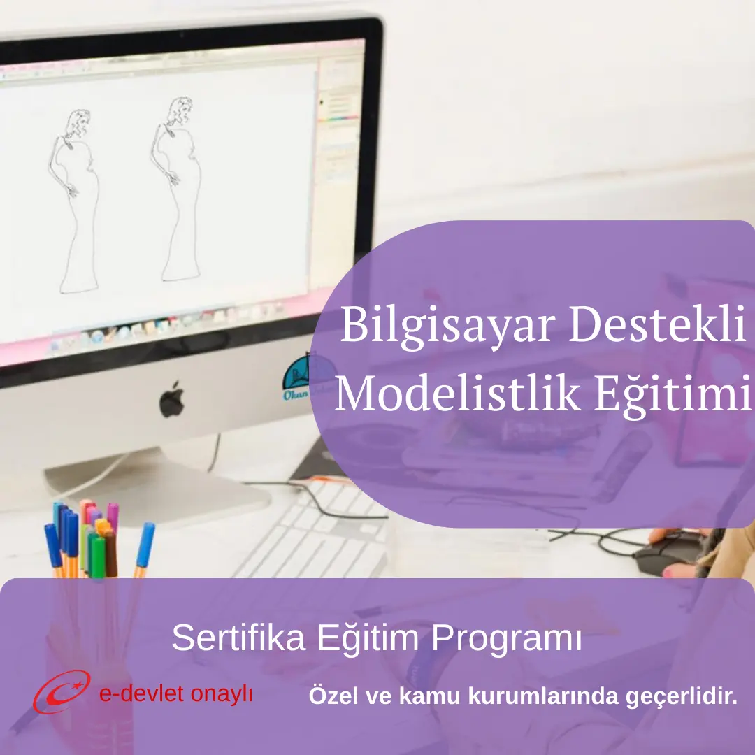 Bilgisayar Destekli Modelistlik Eğitimi