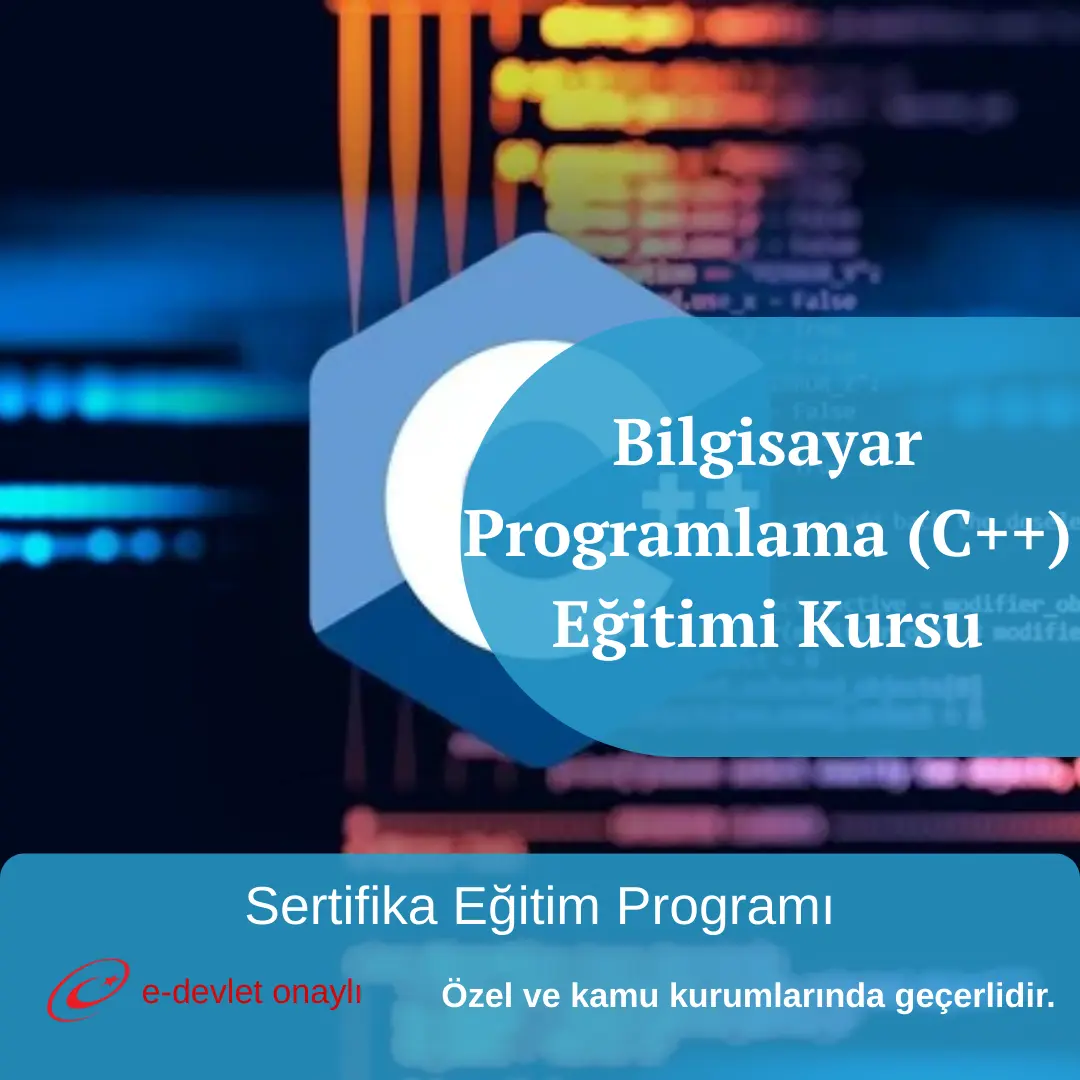 Bilgisayar Programlama (C++) Eğitimi Kursu