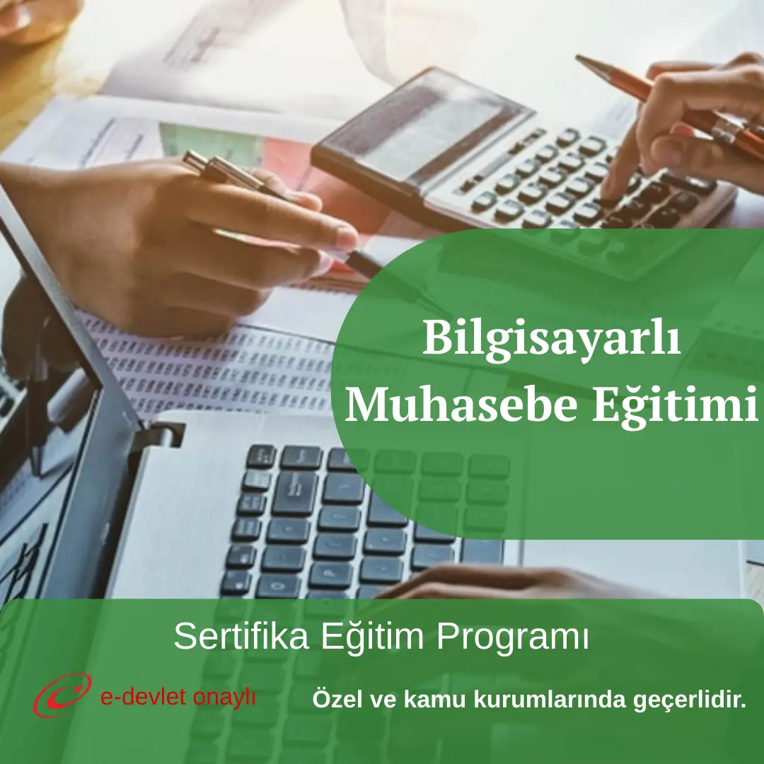 Bilgisayarlı Muhasebe Eğitimi