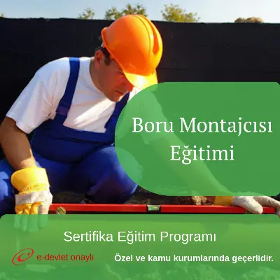 Boru Montajcısı Eğitimi