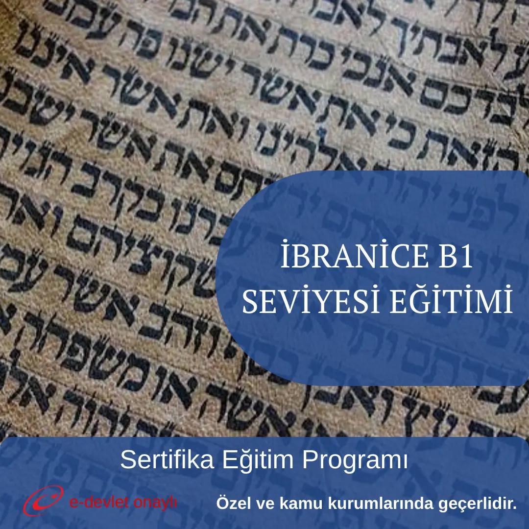 İBRANİCE B1 SEVİYESİ EĞİTİMİ