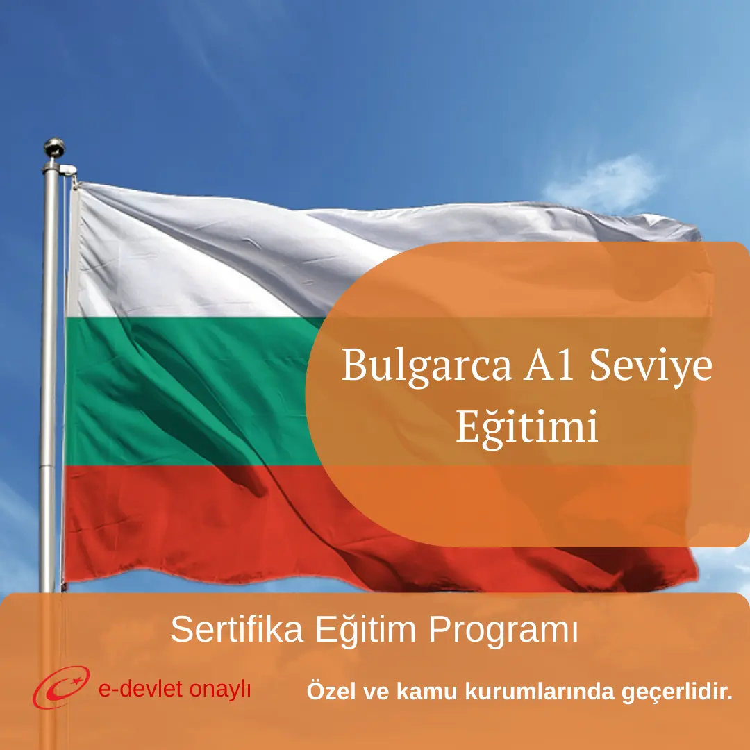Bulgarca A1 Seviye Eğitimi