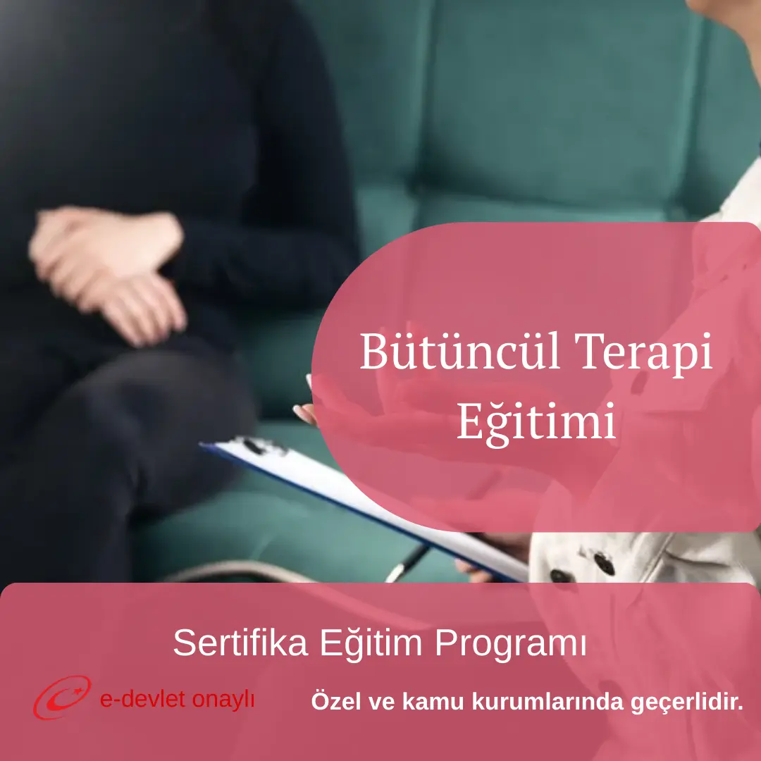 Bütüncül Terapi Eğitimi