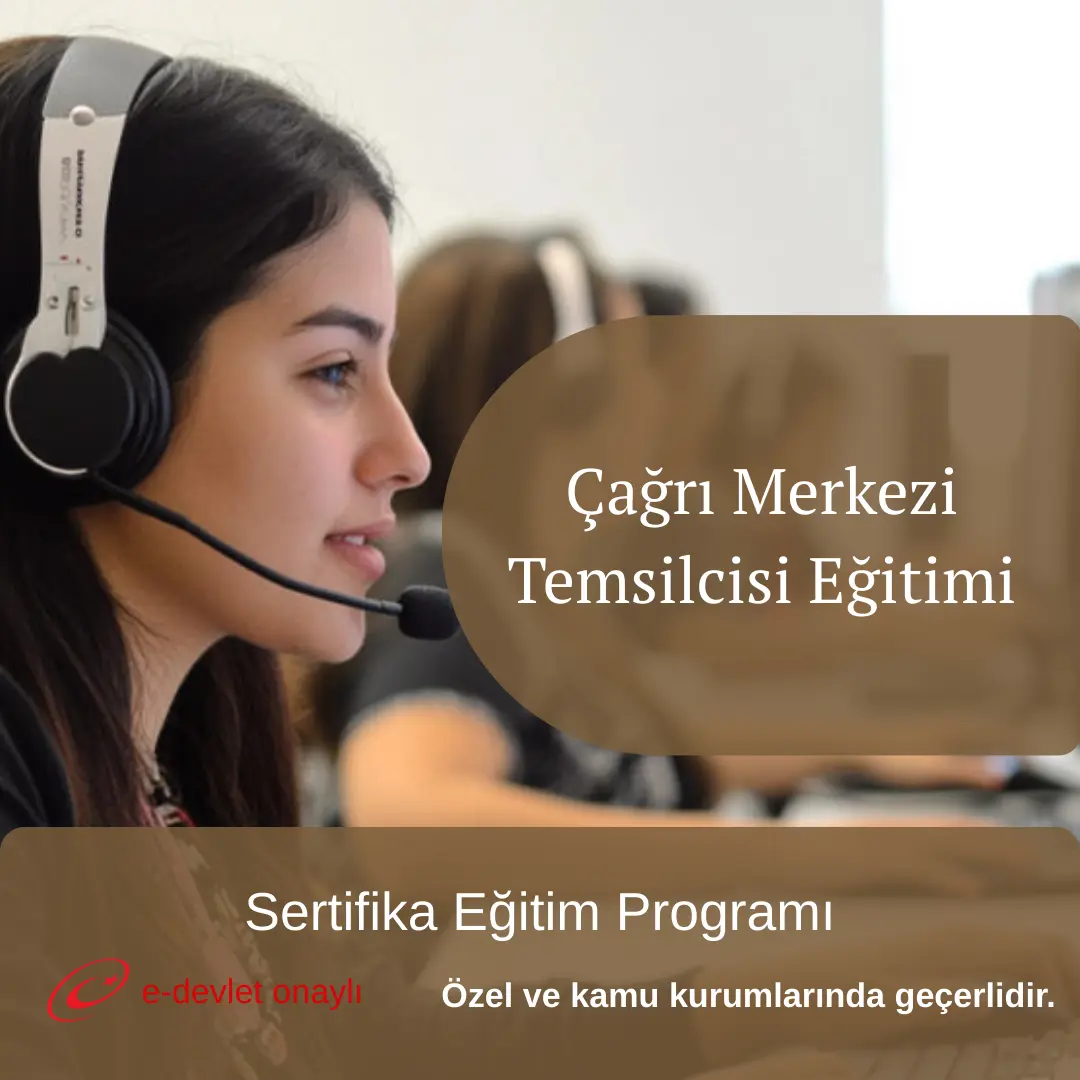 Çağrı Merkezi Temsilcisi Eğitimi