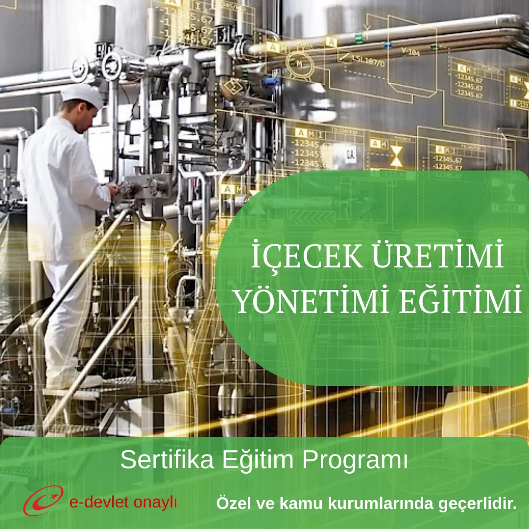 İÇECEK ÜRETİMİ YÖNETİMİ EĞİTİMİ