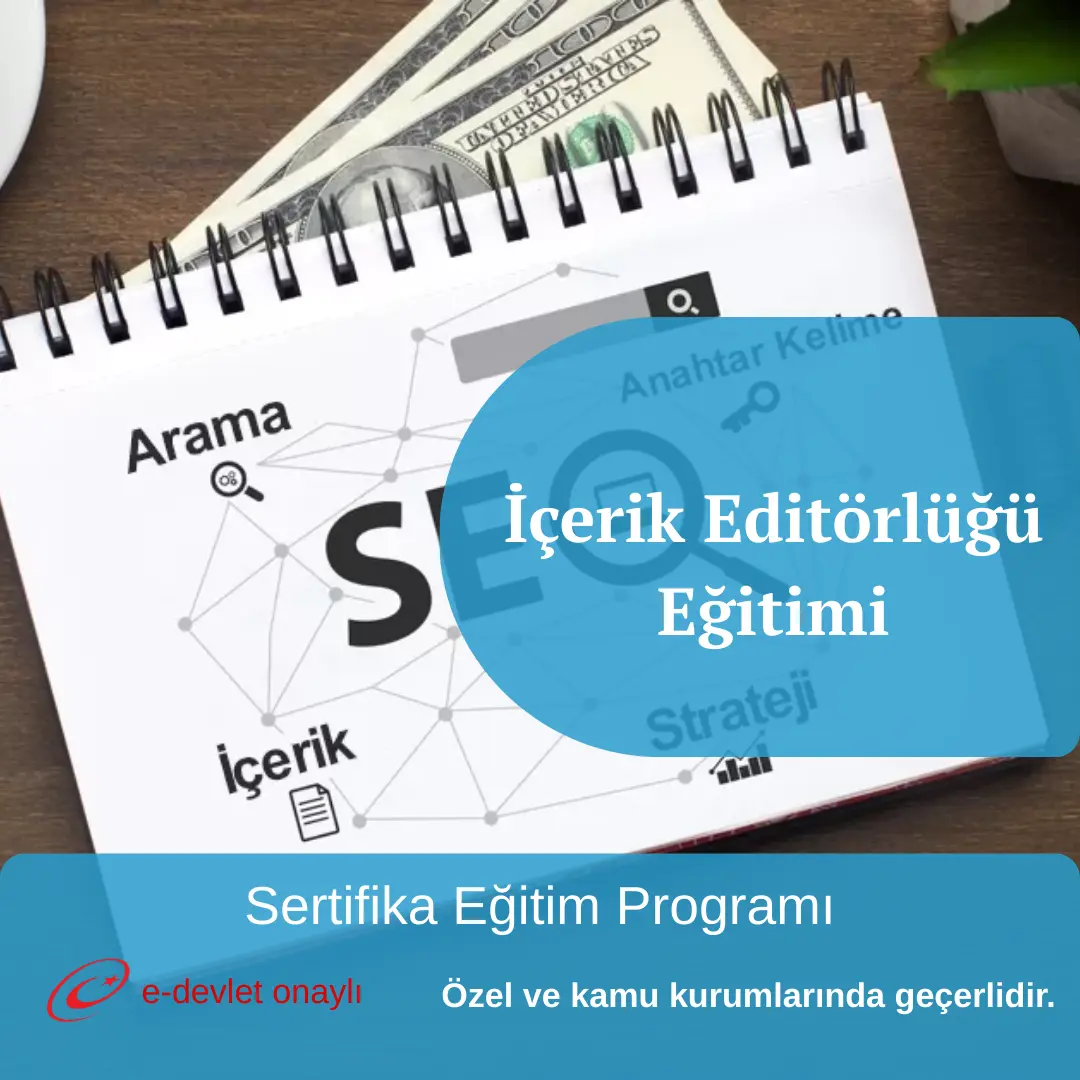 İçerik Editörlüğü Eğitimi