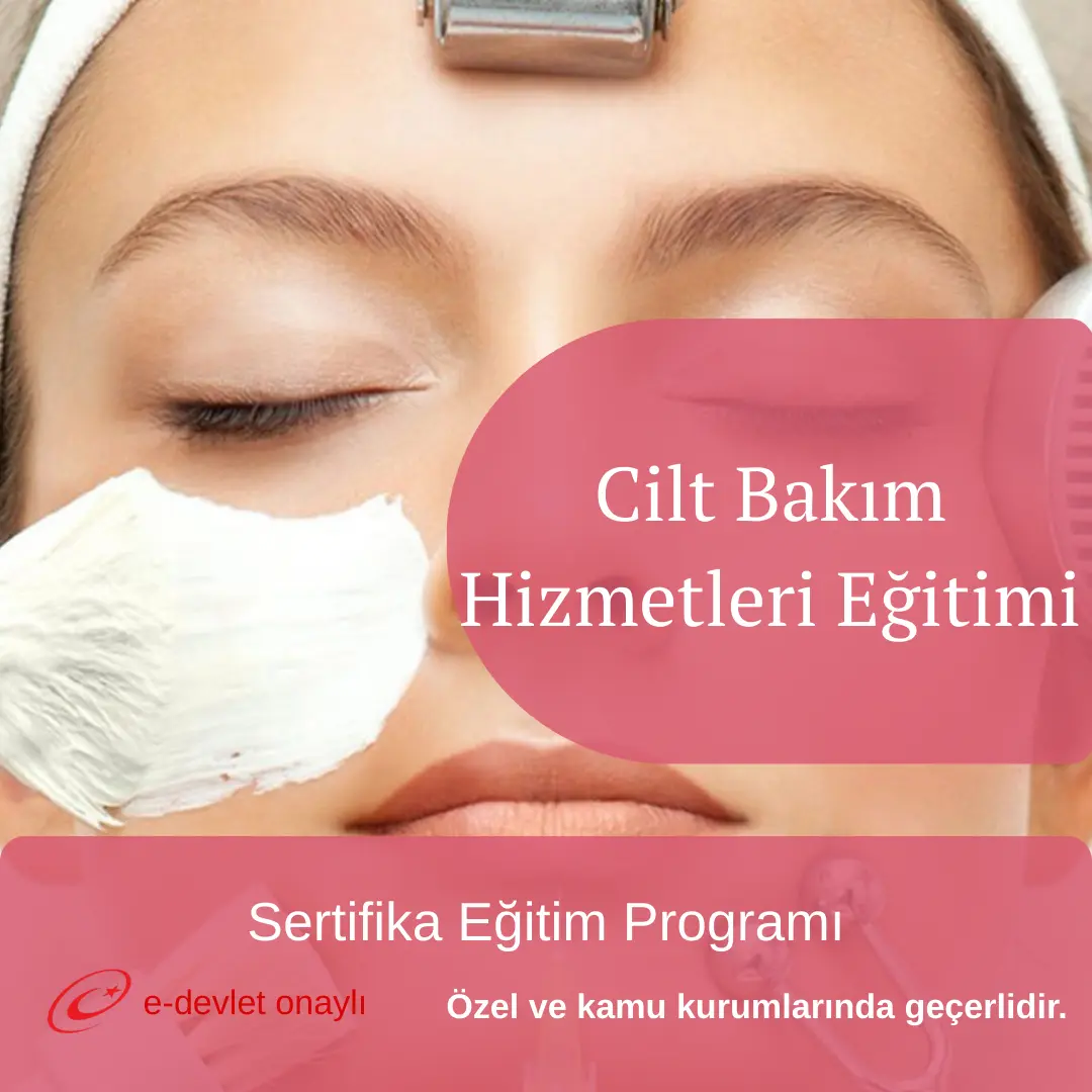 Cilt Bakım Hizmetleri Eğitimi