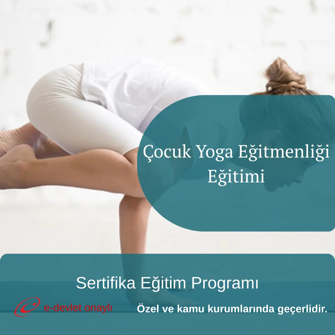 Çocuk Yoga Eğitmenliği Eğitimi