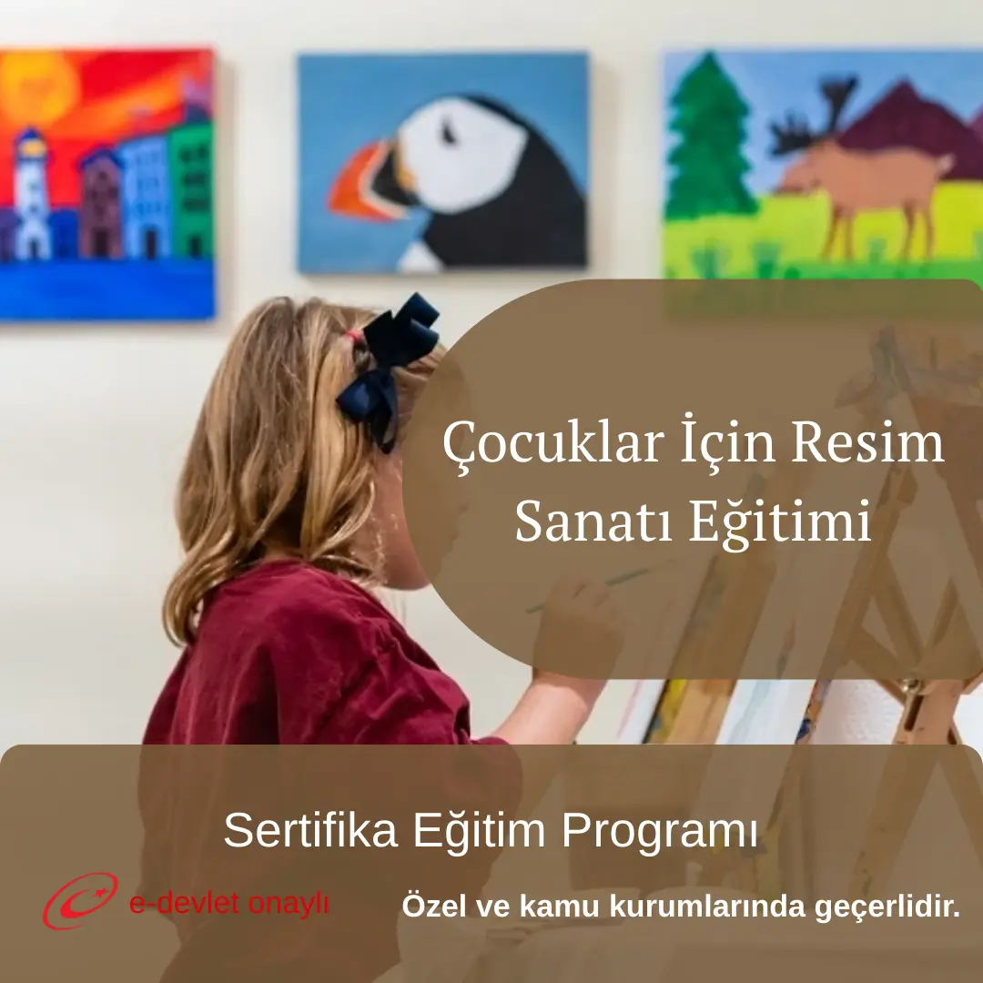 Çocuklar İçin Resim Sanatı Eğitimi