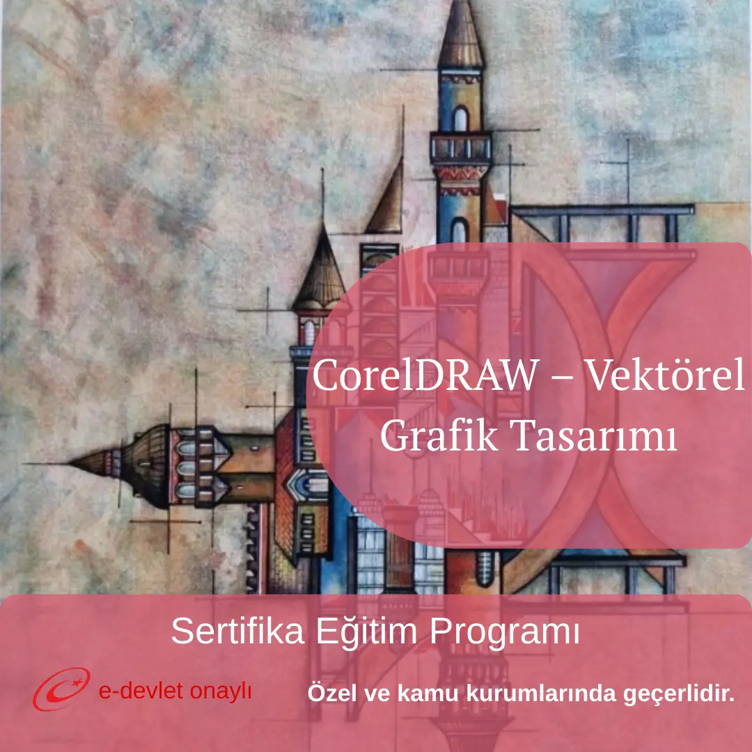 CorelDRAW – Vektörel Grafik Tasarımı