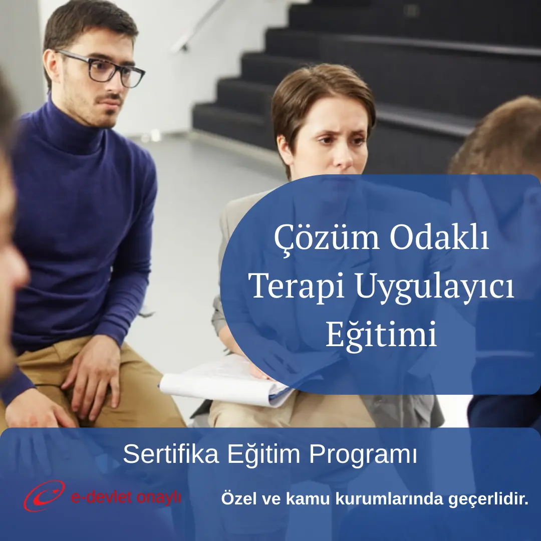 Çözüm Odaklı Terapi Uygulayıcı Eğitimi