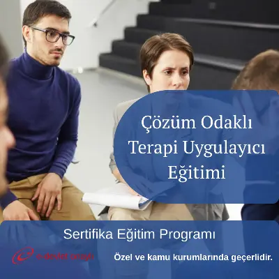Çözüm Odaklı Terapi Uygulayıcı Eğitimi