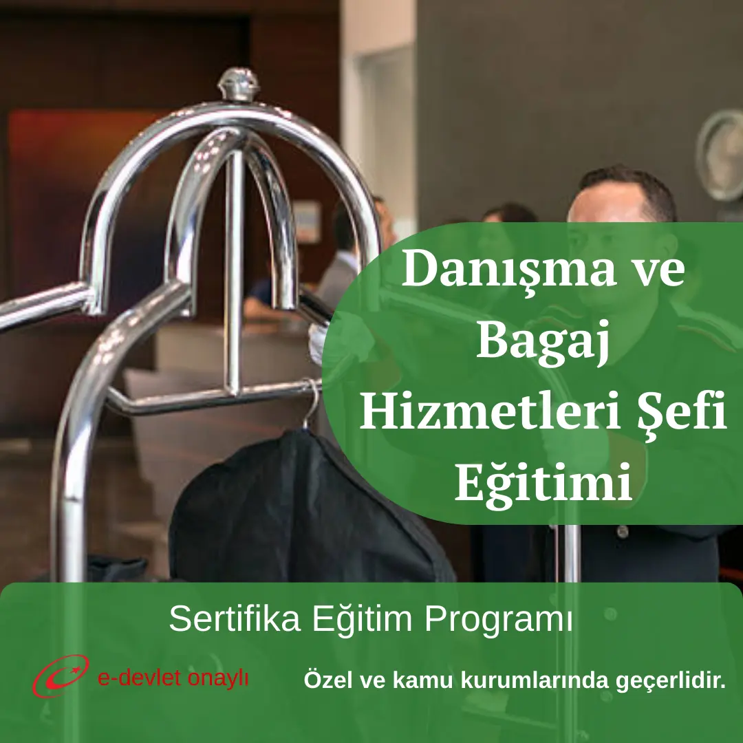 Danışma ve Bagaj Hizmetleri Şefi Eğitimi