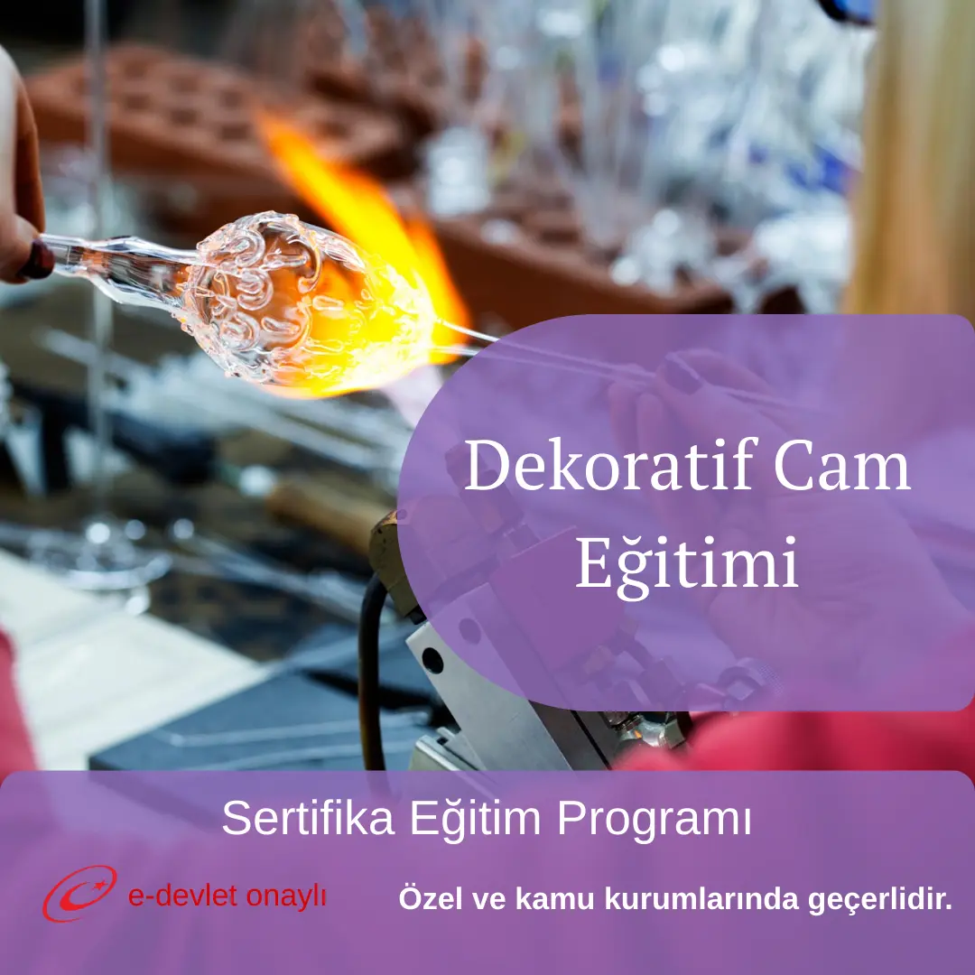 Dekoratif Cam Eğitimi