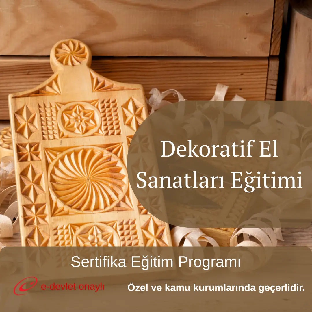 Dekoratif El Sanatları Eğitimi
