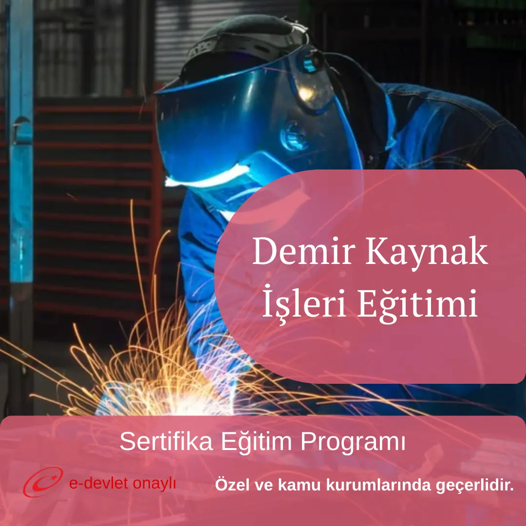 Demir Kaynak İşleri Eğitimi