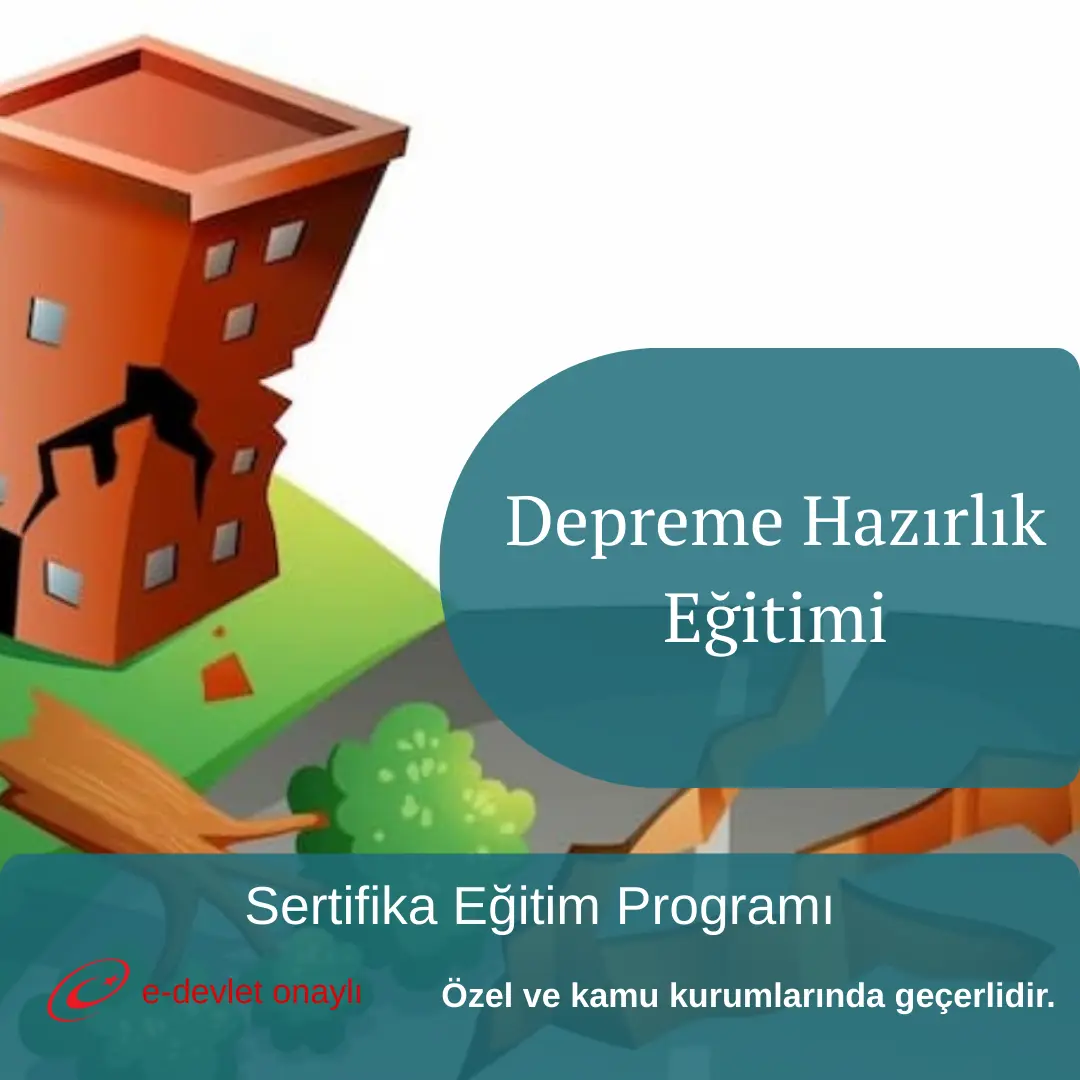 Depreme Hazırlık Eğitimi