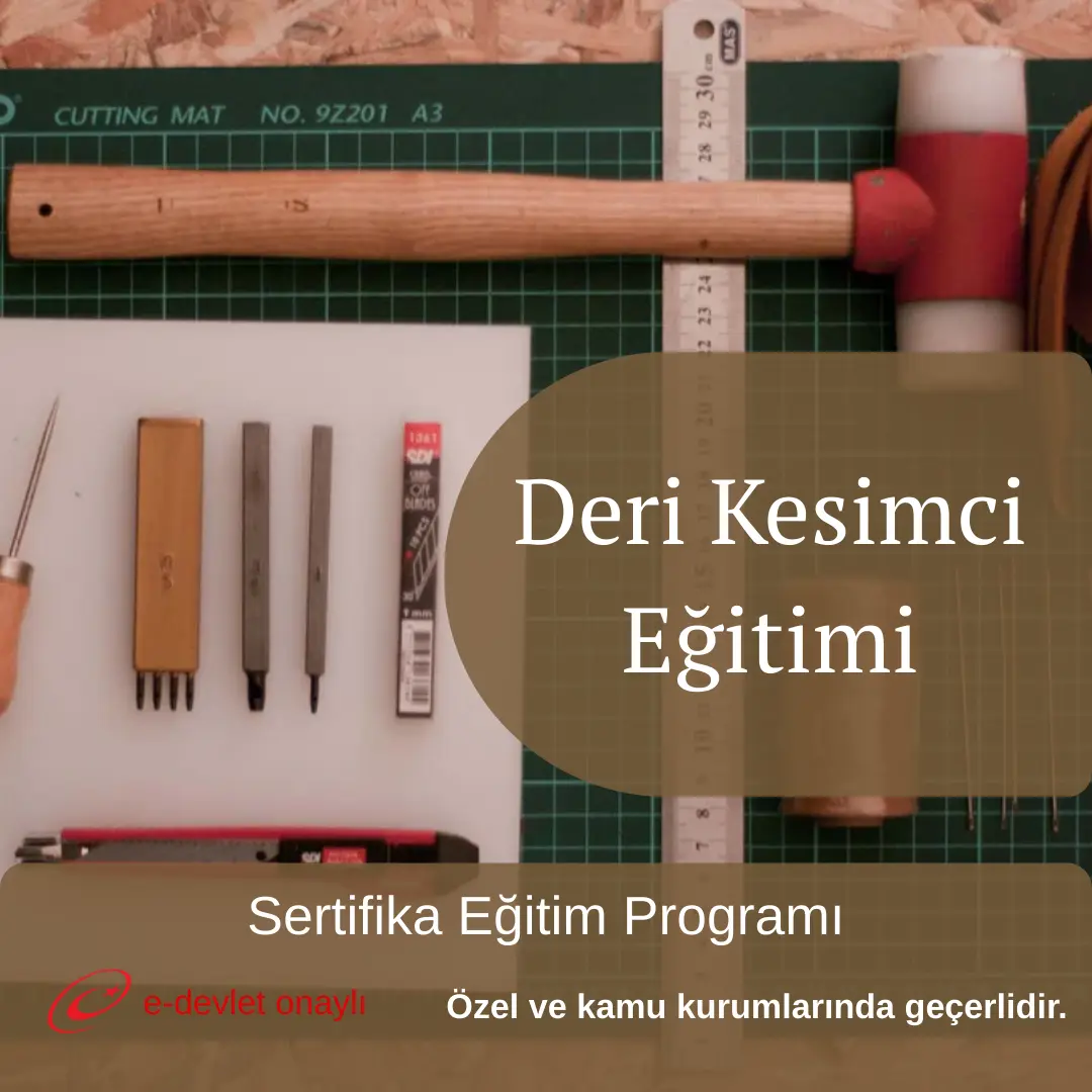 Deri Kesimci Eğitimi