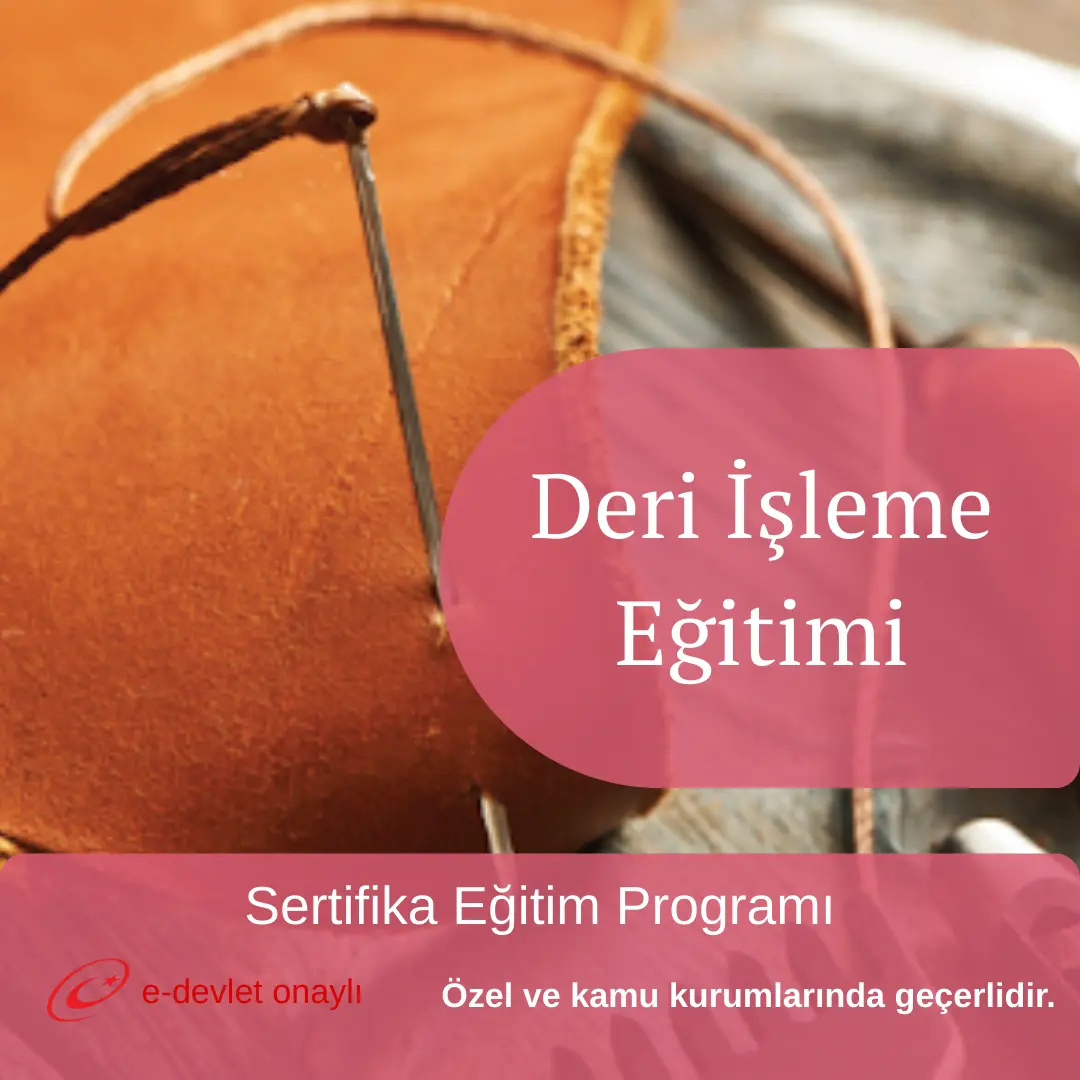 Deri İşleme Eğitimi